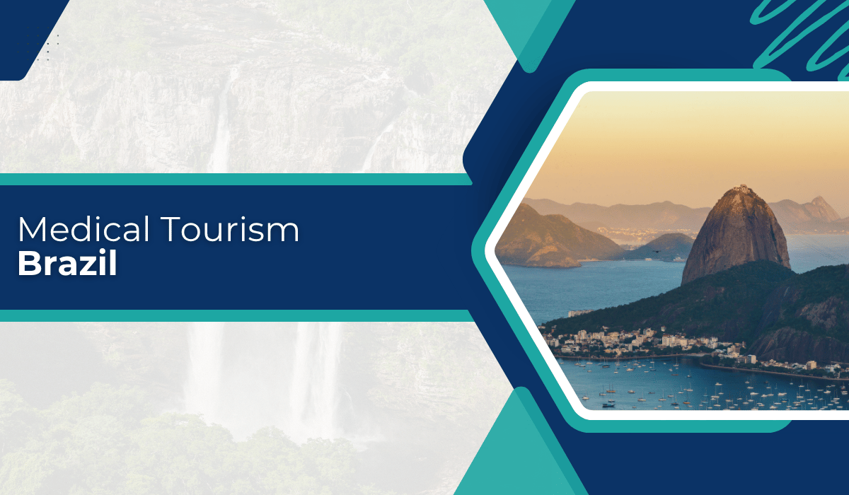 Medical Tourism to Brazil