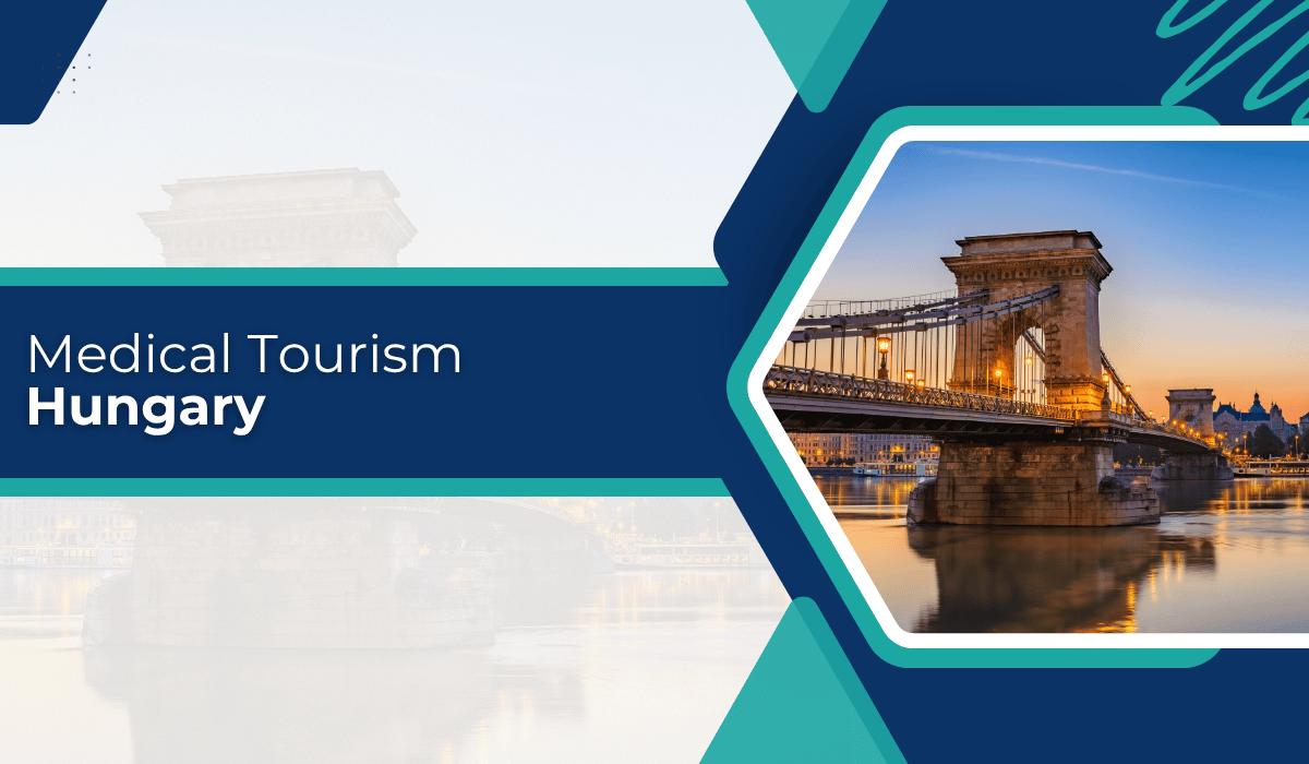Medical Tourism to Hungary