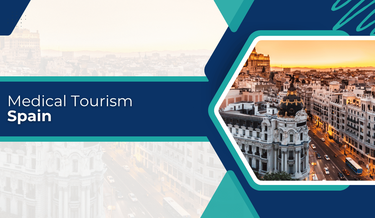 Medical Tourism to Spain